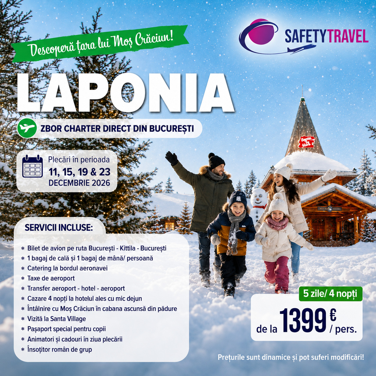 Descoperă țara lui Moș Crăciun în Laponia